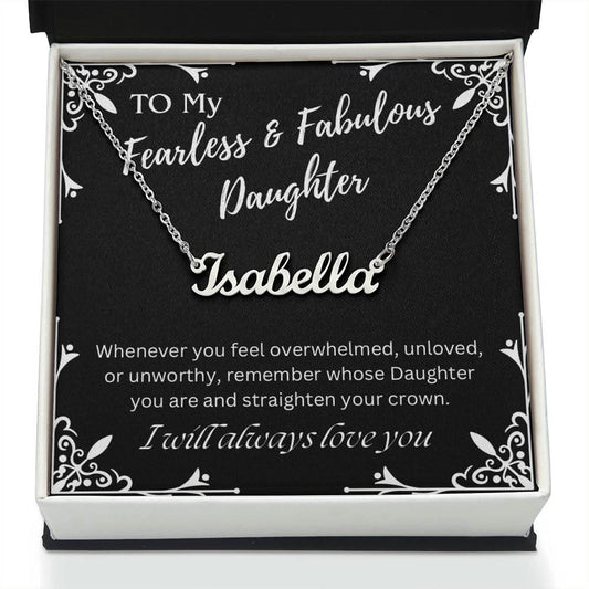 ShineOn Fulfillment Jewelry To My Fearless & Fabulous Daughter Custom Name Necklace, Daughter Gift From Dad, Mom, Daughter Jewelry, With Message Card And Gift Box