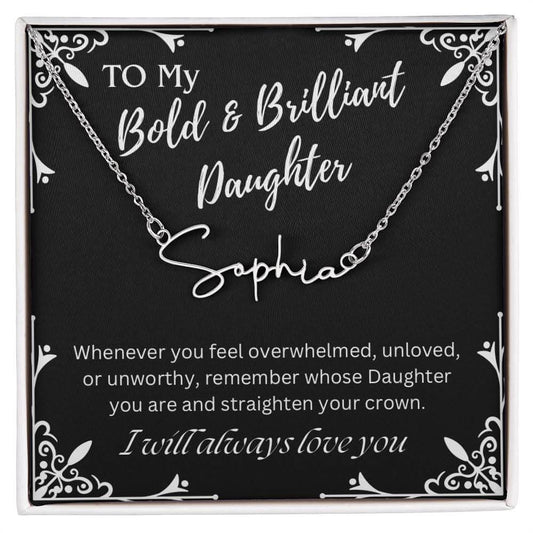 ShineOn Fulfillment Jewelry Polished Stainless Steel / Standard Box To My Bold & Brilliant Daughter Custom Name Necklace, Daughter Gift From Dad, Mom, Daughter Jewelry, With Message Card And Gift Box