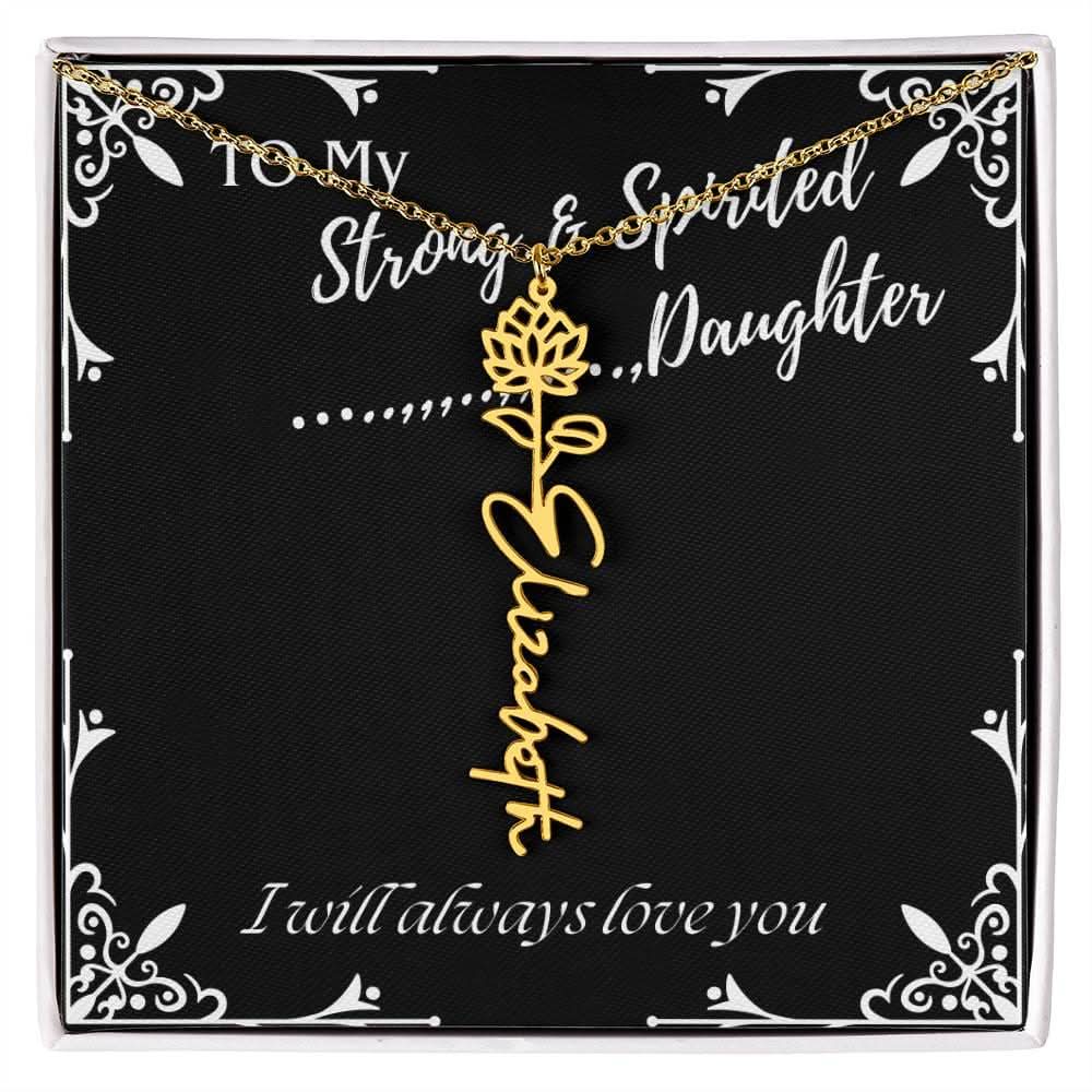ShineOn Fulfillment Jewelry 18k Yellow Gold Finish / Standard Box / July To My Strong & Spirited Daughter Custom Name Necklace, Daughter Gift From Dad, Mom, Daughter Jewelry, With Message Card And Gift Box