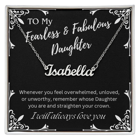 ShineOn Fulfillment Jewelry Polished Stainless Steel / Standard Box To My Fearless & Fabulous Daughter Custom Name Necklace, Daughter Gift From Dad, Mom, Daughter Jewelry, With Message Card And Gift Box