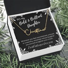 ShineOn Fulfillment Jewelry To My Bold & Brilliant Daughter Custom Name Necklace, Daughter Gift From Dad, Mom, Daughter Jewelry, With Message Card And Gift Box