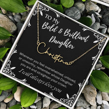 ShineOn Fulfillment Jewelry To My Bold & Brilliant Daughter Custom Name Necklace, Daughter Gift From Dad, Mom, Daughter Jewelry, With Message Card And Gift Box