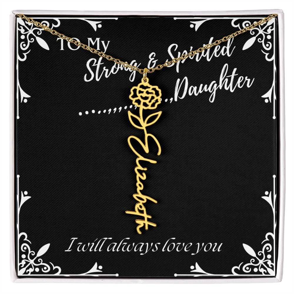 ShineOn Fulfillment Jewelry 18k Yellow Gold Finish / Standard Box / January To My Strong & Spirited Daughter Custom Name Necklace, Daughter Gift From Dad, Mom, Daughter Jewelry, With Message Card And Gift Box