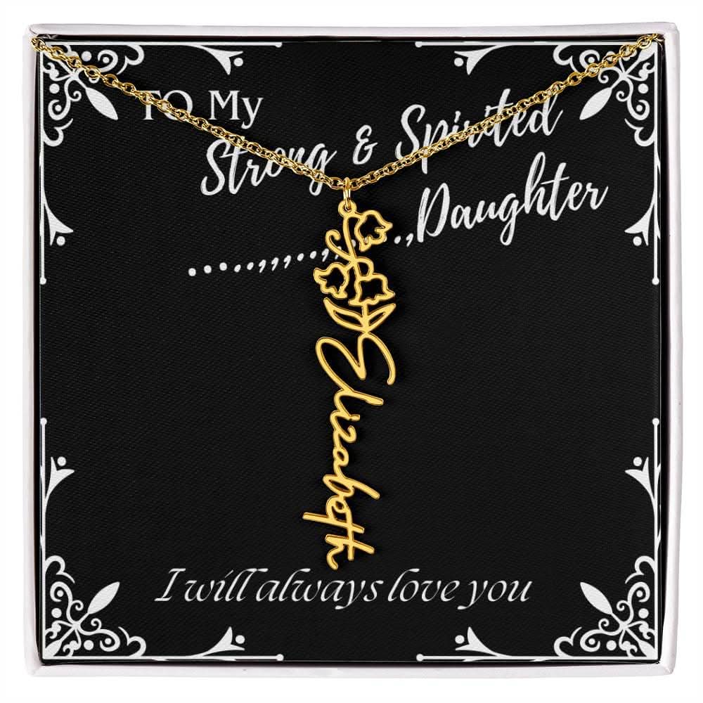 ShineOn Fulfillment Jewelry 18k Yellow Gold Finish / Standard Box / May To My Strong & Spirited Daughter Custom Name Necklace, Daughter Gift From Dad, Mom, Daughter Jewelry, With Message Card And Gift Box