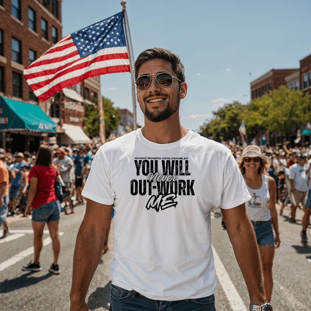 You Will Never Out-Work Me Teach Shirt