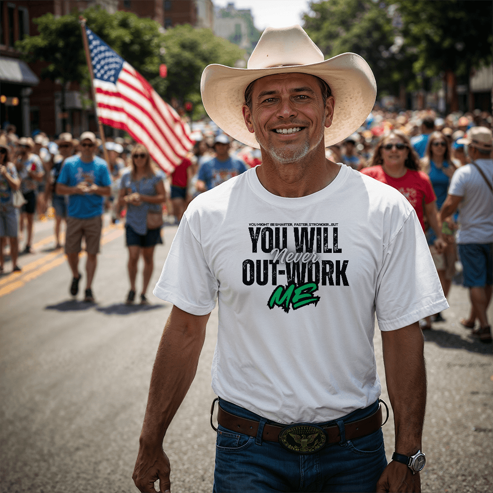 You Will Never Out-Work Me Teach Shirts