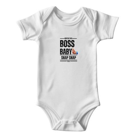 ShineOn Fulfillment Baby & Child White / 0-3M BOSS BABY/ WATCH THIS / SNAP SNAP BLACK LETTER